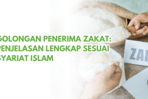 Golongan Penerima Zakat: Penjelasan Lengkap Sesuai Syariat Islam